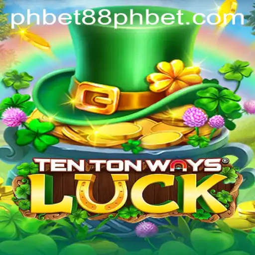 Exploring the Exciting World of TenTonWaysLuck in the Era of PHBET88